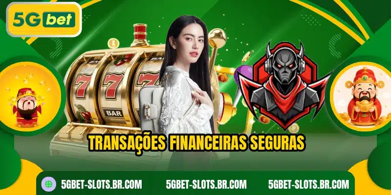 Transações financeiras seguras