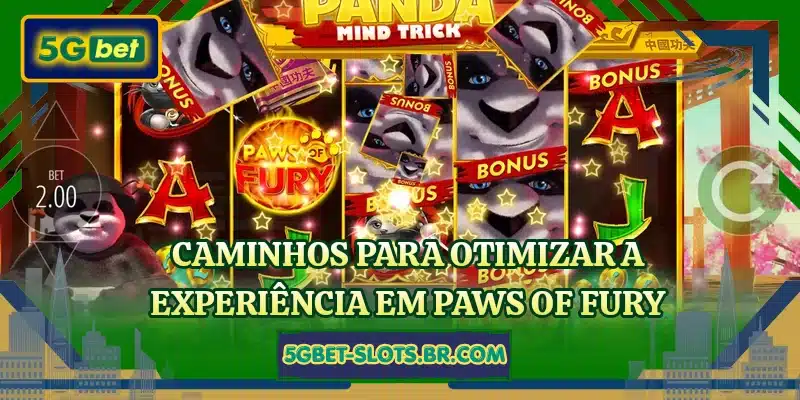 Caminhos para otimizar a experiência em Paws of Fury