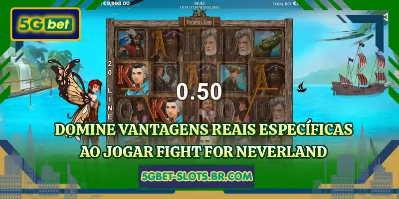 Domine vantagens reais específicas ao jogar Fight for Neverland