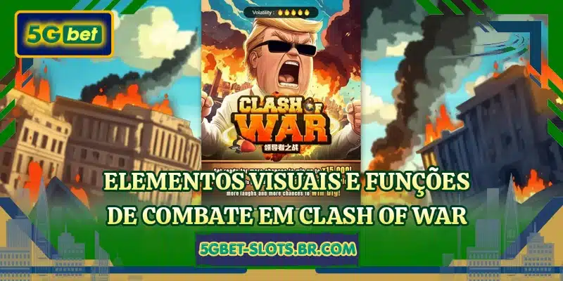 Elementos visuais e funções de combate em Clash of War